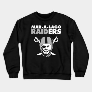 Dark Brandon's MAR-A-LAGO RAIDERS Crewneck Sweatshirt